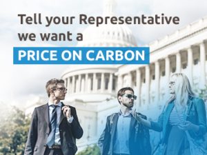 Tell your House Representative we want a price on carbon