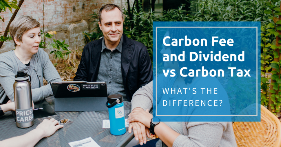 Carbon Fee vs Carbon Tax: what's the difference?