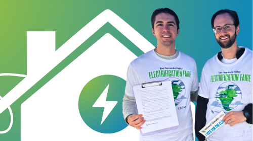 Two Citizens' Climate Lobby volunteers wearing 'San Fernando Valley Electrification Faire' shirts, holding a clipboard and informational materials, standing in front of a graphic depicting a house with a lightning bolt, symbolizing clean energy and electrification advocacy.